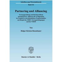 Partnering und Alliancing.