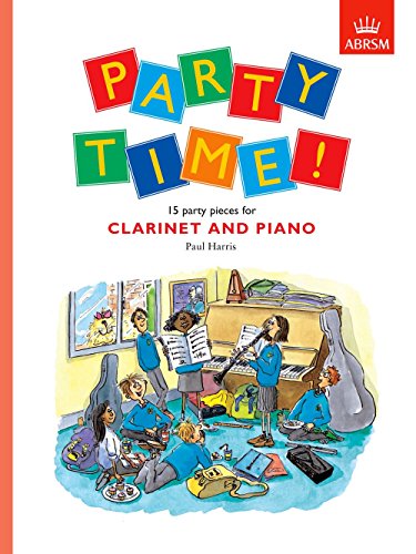 Party Time! 15 party pieces for clarinet and piano von ABRSM