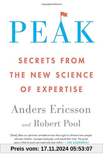 Peak: Secrets from the New Science of Expertise