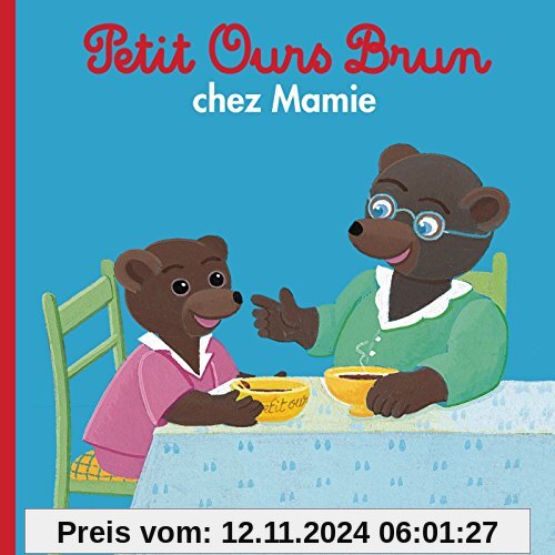 Petit Ours Brun chez Mamie