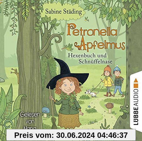 Petronella Apfelmus: Hexenbuch und Schnüffelnase. Teil 5.