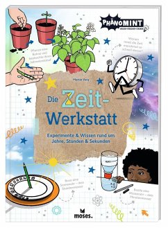 PhänoMINT Die Zeit-Werkstatt von moses. Verlag