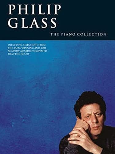 Philip Glass: The Piano Collection von Music Sales Limited