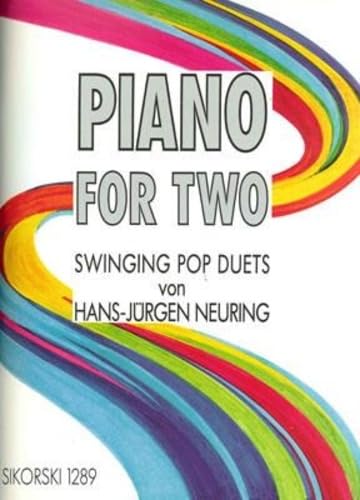 Piano For Two: Swinging Pop Duets von Hans Sikorski Musikverlage