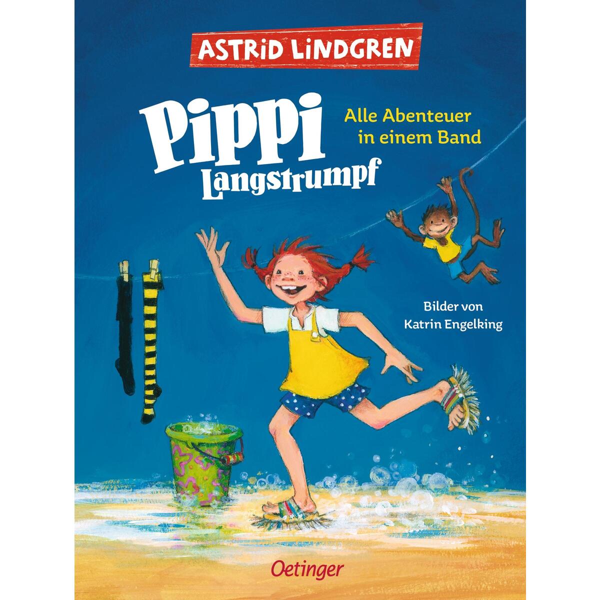 Pippi Langstrumpf. Alle Abenteuer in einem Band von Oetinger