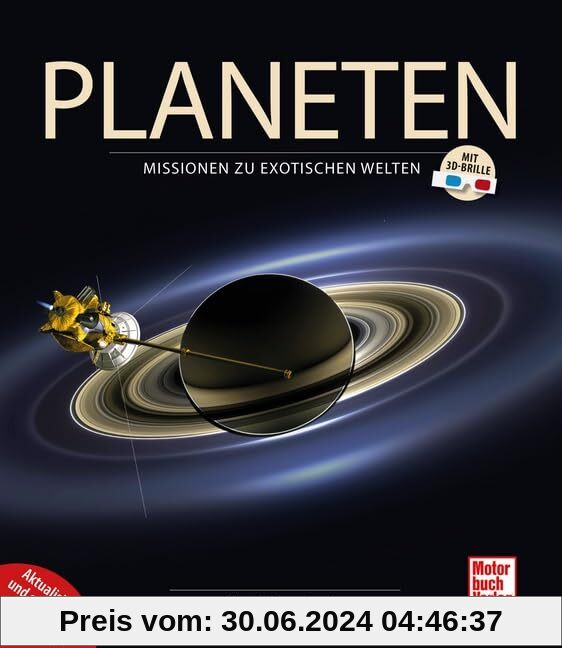Planeten: Missionen zu exotischen Welten