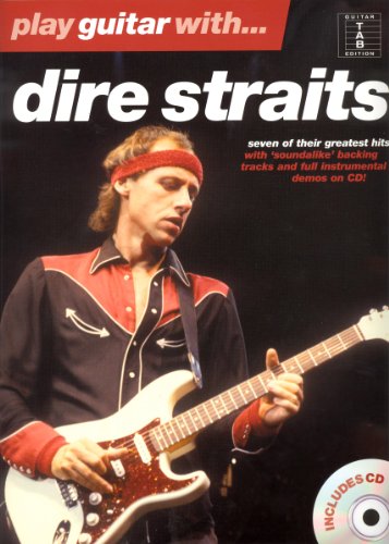 Play Guitar With... Dire Straits: seven of their greatest hits (Guitar tab edition)