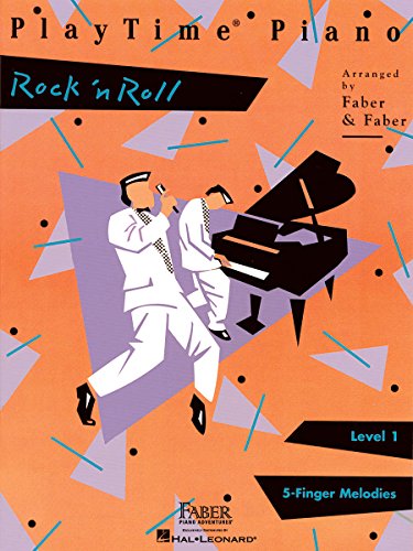 Playtime Piano Rock 'n' Roll: Level 1: 5-Finger Melodies