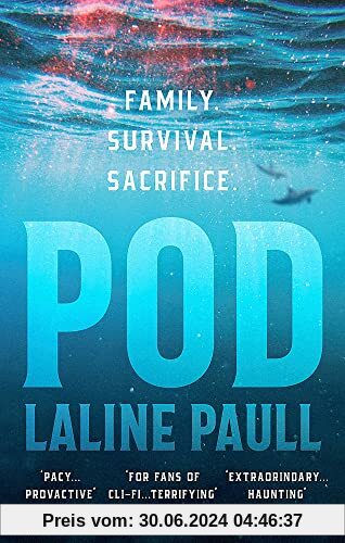 Pod: 'A pacy, provocative tale of survival in a fast-changing marine landscape' Daily Mail