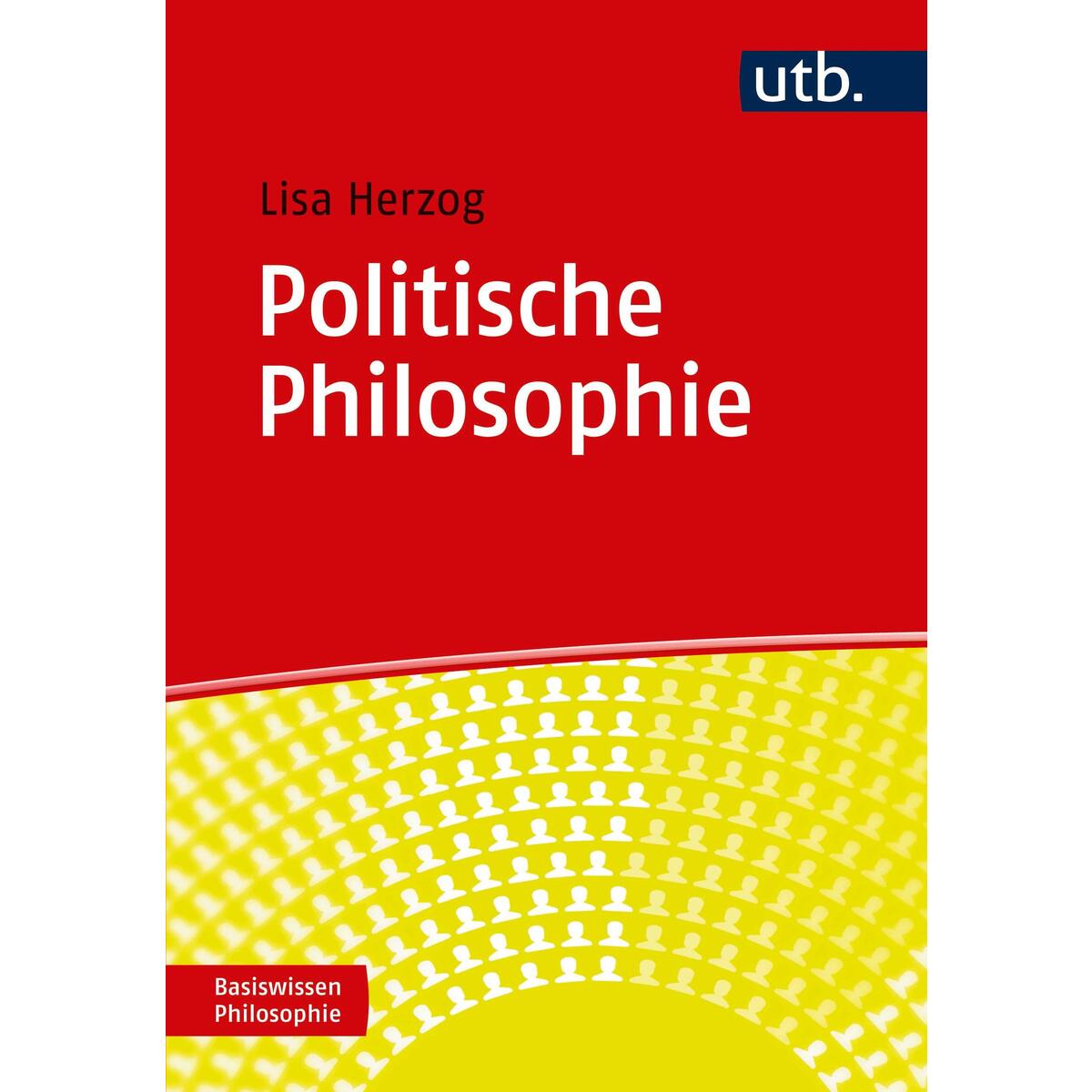 Politische Philosophie von UTB GmbH