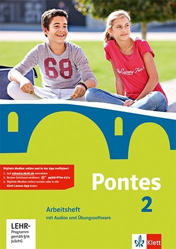 Pontes 2: Arbeitsheft mit Audios und Übungssoftware 2. Lernjahr (Pontes. Ausgabe ab 2014)