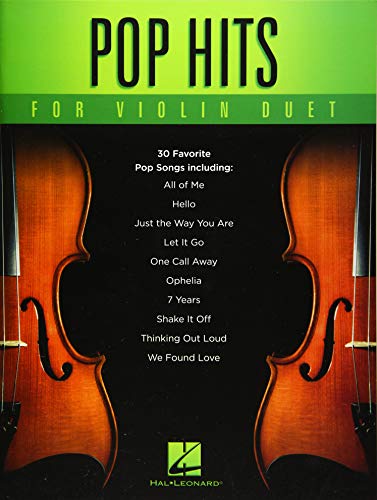 Pop Hits For Violin Duet: 30 favorite Pop songs
