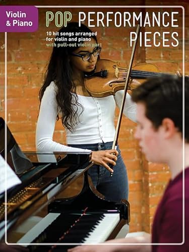 Pop Performance Pieces: Violin & Piano