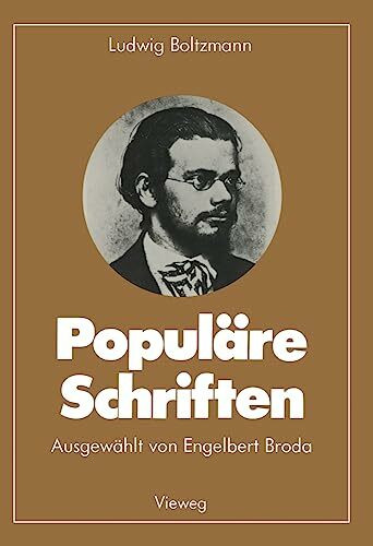 Populäre Schriften: Eingel. u. ausgew. v. Engelbert Broda