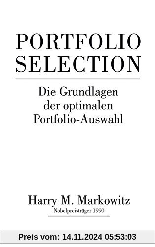 Portfolio Selection: Effiziente Diversifikation von Anlagen