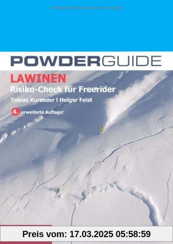 Powderguide Lawinen: Risiko-Check für Freerider