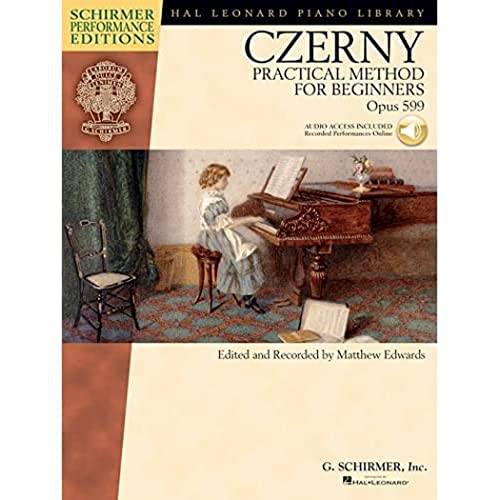 Practical Method For Beginners Op.599 (Schirmer Performance Edition): Lehrmaterial, DVD (Video) (2) für Klavier (Hal Leonard Piano Library): Practical ... Opus 599: Schirmer Performance Editions