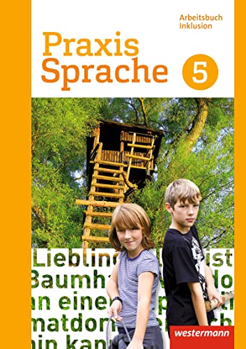 Praxis Sprache - Differenzierende Ausgabe 2017: Arbeitsbuch 5 Individuelle Förderung - Inklusion