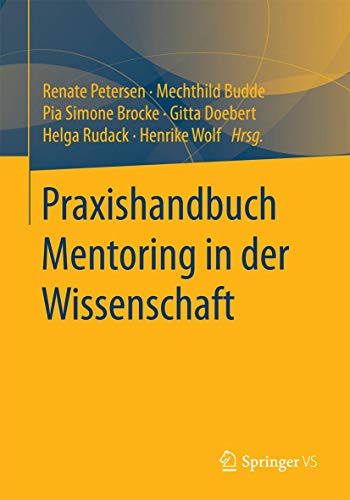 Praxishandbuch Mentoring in der Wissenschaft von Springer VS