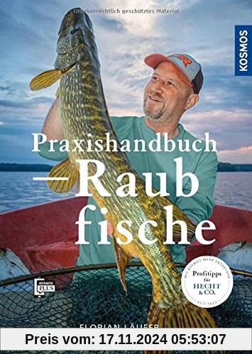 Praxishandbuch Raubfisch: Jagd auf die Jäger