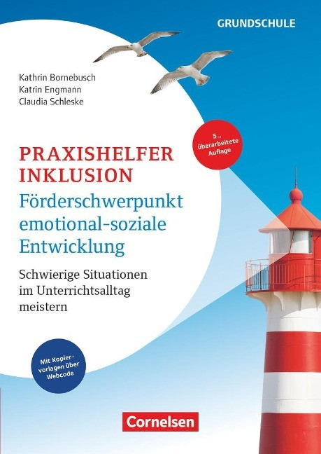 Praxishelfer Inklusion - Förderschwerpunkt emotional-soziale Entwicklung - Schwierige Situatio...