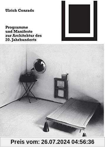 Programme und Manifeste zur Architektur des 20. Jahrhunderts.