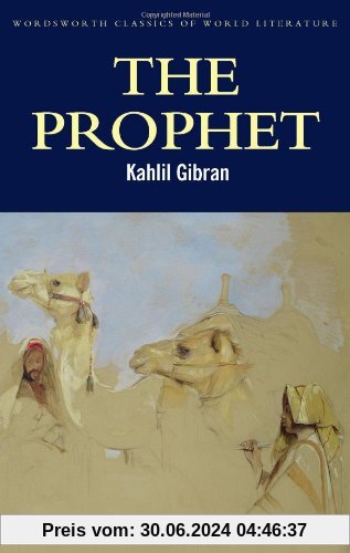 Prophet (Wordsworth Classics of World Literature)