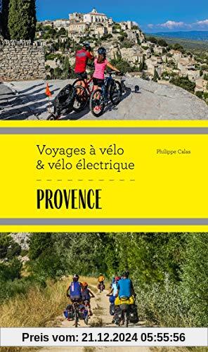 Provence Voyages à vélo et vélo électrique