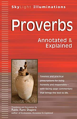 Proverbs: Annotated & Explained (SkyLight Illuminations)