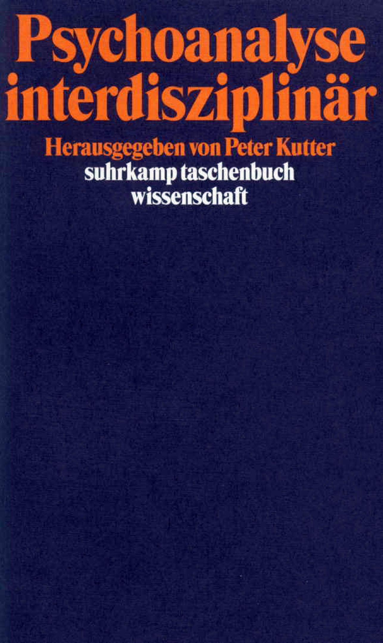 Psychoanalyse interdisziplinär von Suhrkamp Verlag