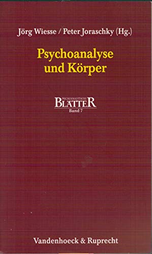 Psychoanalytische Blätter, Bd.7, Psychoanalyse und Körper von Vandenhoeck & Ruprecht