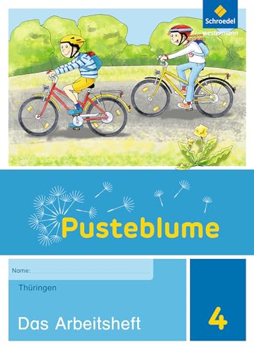 Pusteblume. Sachunterricht - Ausgabe 2017 für Thüringen: Arbeitsheft 4