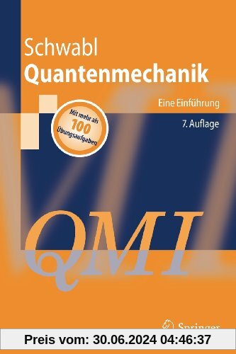 Quantenmechanik (Qm I): Eine Einführung (Springer-Lehrbuch) (German Edition)