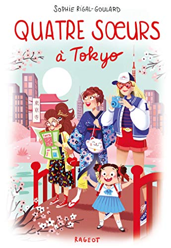 Quatre soeurs à Tokyo von RAGEOT