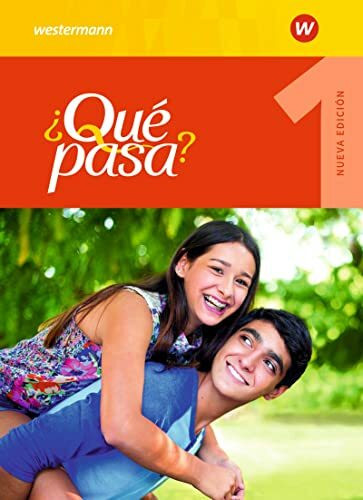 ¿Qué pasa? - Ausgabe 2016: Schulbuch 1 (¿Qué pasa?: Lehrwerk für Spanisch als 2. Fremdsprache ...