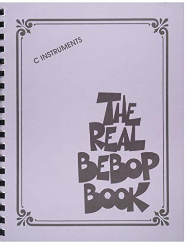 REAL BEBOP BK: C Instruments (Real Book) von HAL LEONARD