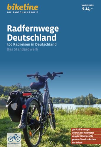 Radfernwege Deutschland: Das Standardwerk - 300 Radreisen in Deutschland (bikeline Panorama) von Esterbauer GmbH