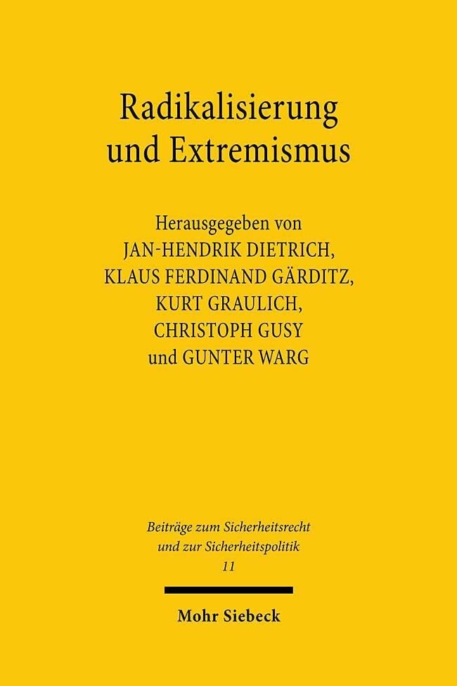 Radikalisierung und Extremismus: Aufgabenfelder und Herausforderungen der Nachrichtendienste (...