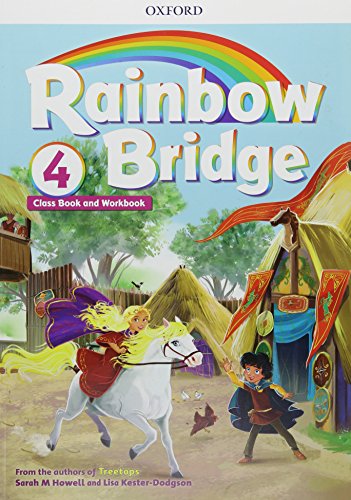 Rainbow Bridge: Level 4: Students Book and Workbook von Oxford University ELT