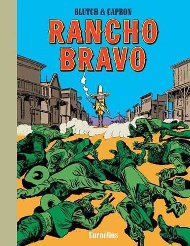 Rancho bravo von CORNELIUS