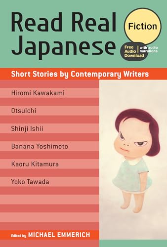 Read Real Japanese Fiction: Short Stories by Contemporary Writers (free audio download) von Kodansha USA
