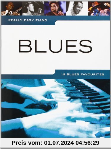 Really Easy Piano: Blues: Songbook für Klavier