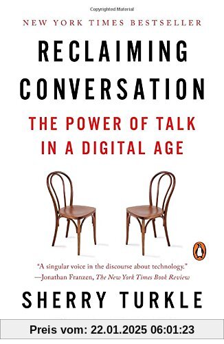 Reclaiming Conversation: The Power of Talk in a Digital Age