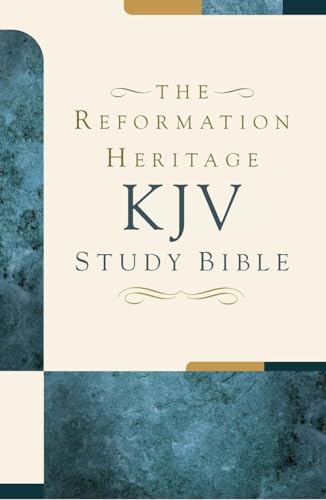 Reformation Heritage Study Bible-KJV: King James Version von Reformation Heritage Books
