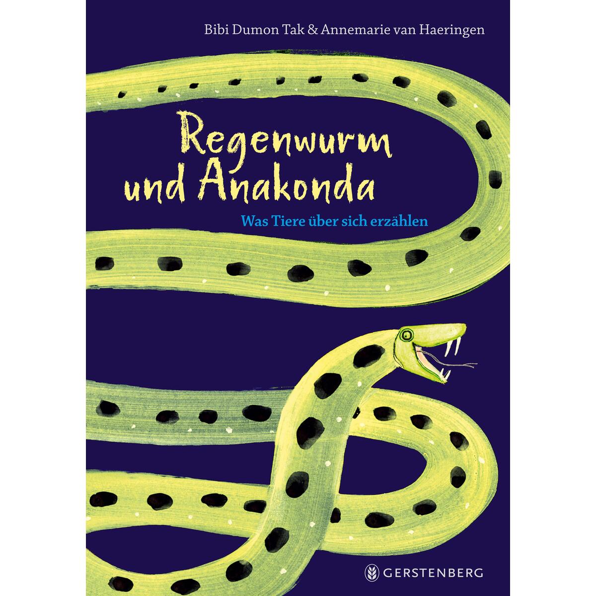 Regenwurm und Anakonda von Gerstenberg Verlag