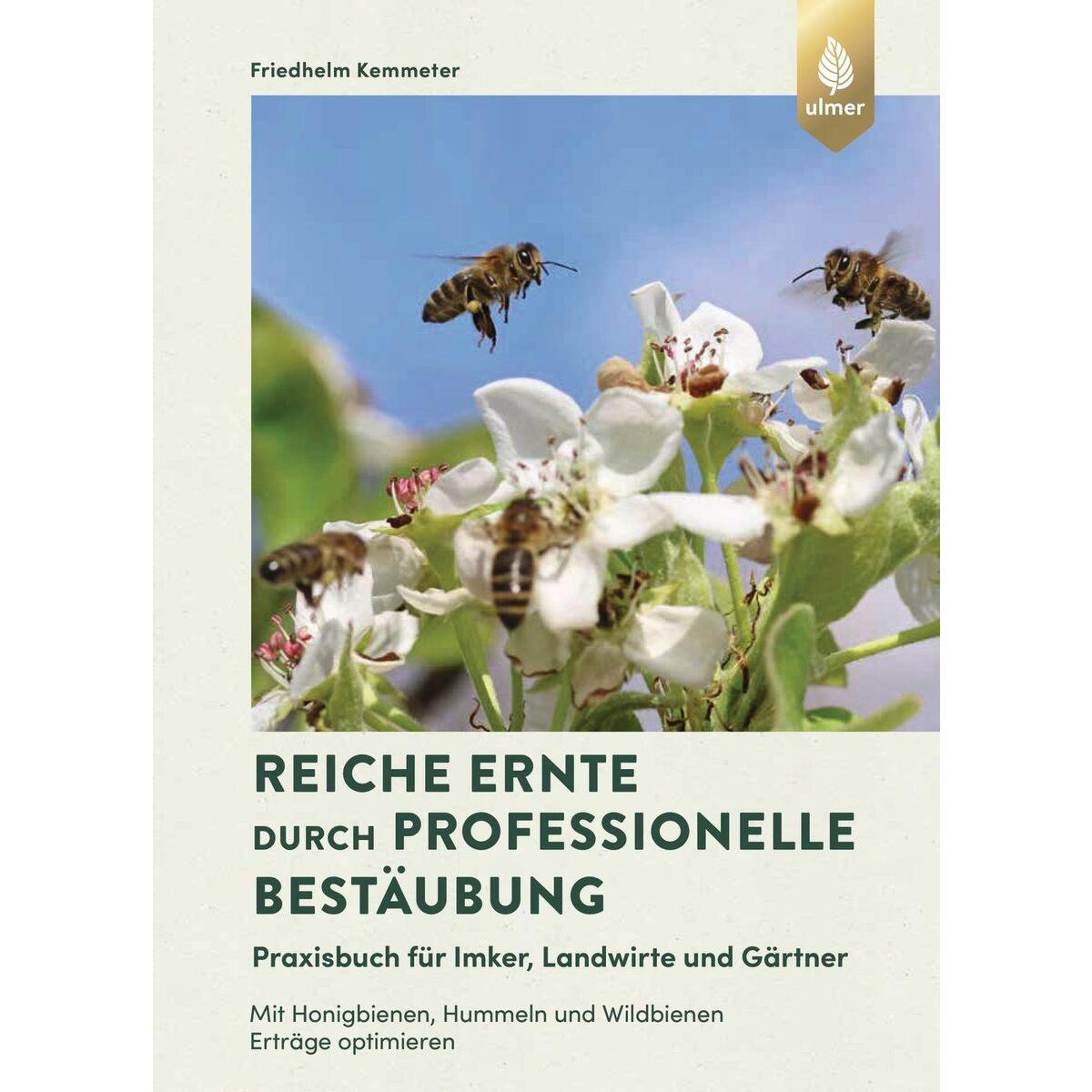 Reiche Ernte durch professionelle Bestäubung von Ulmer Eugen Verlag