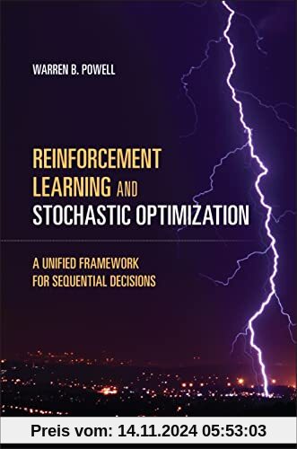 Reinforcement Learning and Stochastic Optimization: A Unified Framework for Sequential Decisions