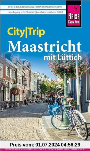 Reise Know-How CityTrip Maastricht: Reiseführer mit Stadtplan und kostenloser Web-App