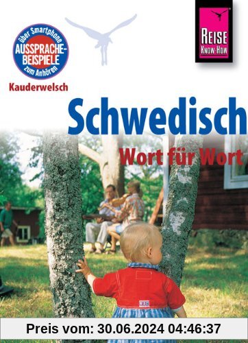 Reise Know-How Kauderwelsch Schwedisch - Wort für Wort: Kauderwelsch-Sprachführer Band 28