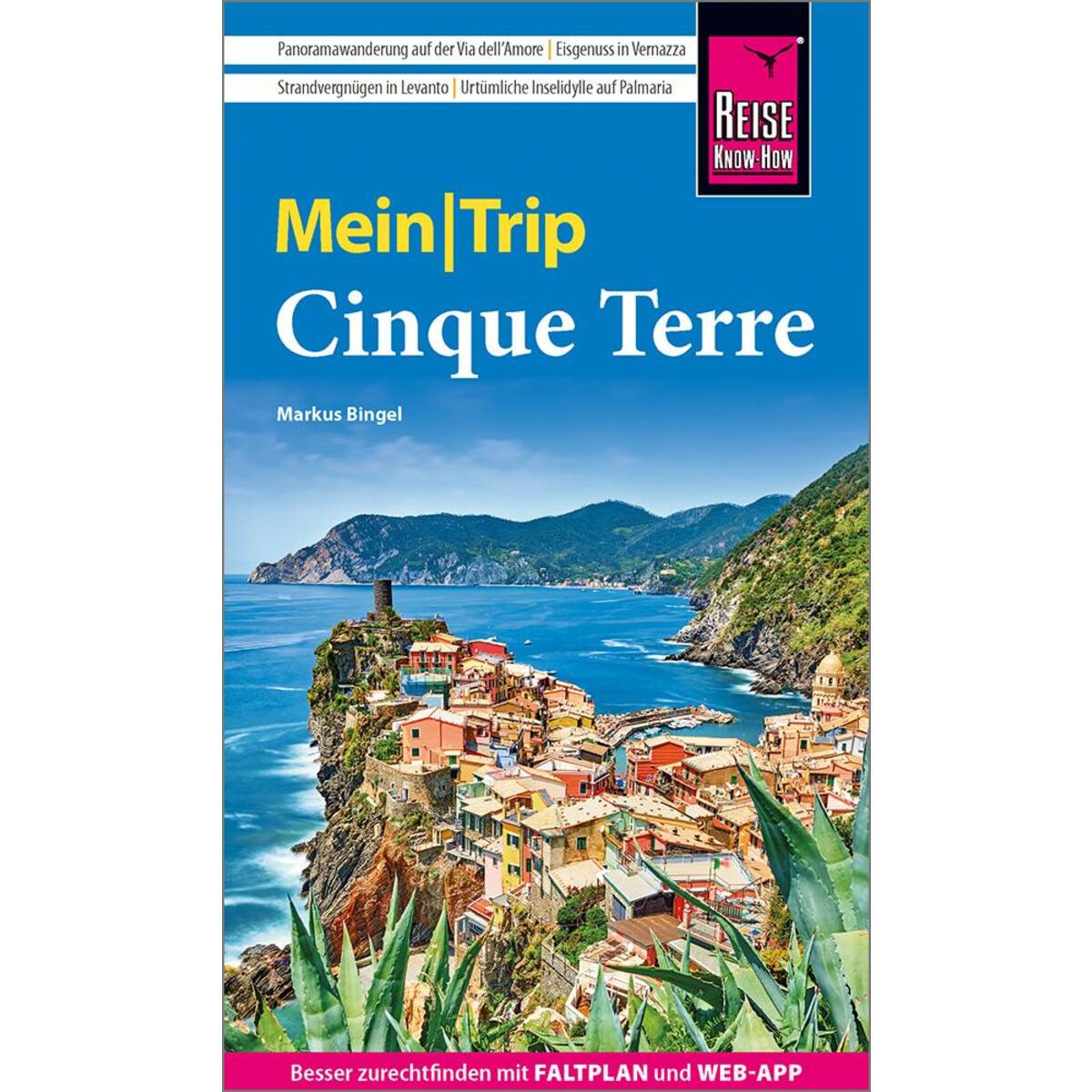 Reise Know-How MeinTrip Cinque Terre von Reise Know-How Rump GmbH